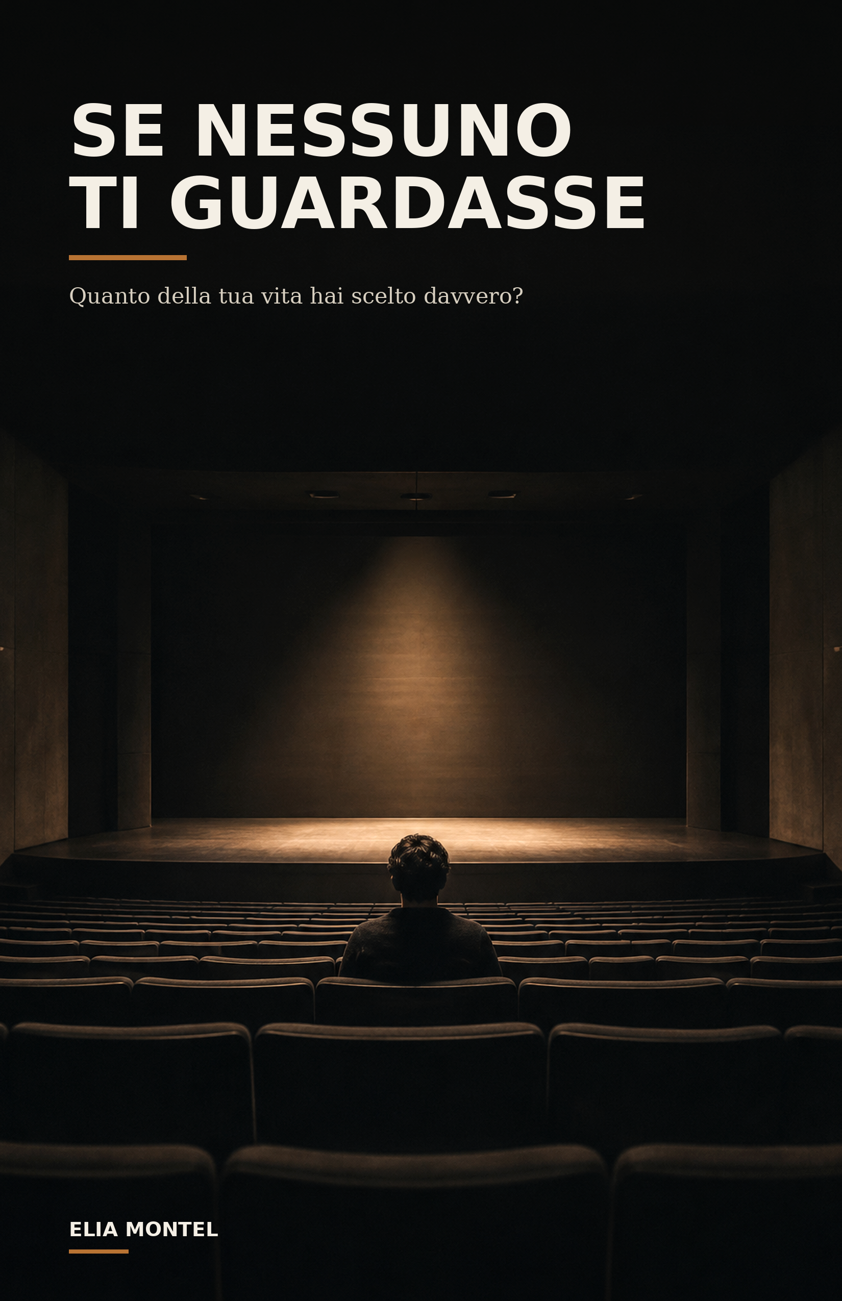 Copertina del libro Se nessuno ti guardasse di Elia Montel